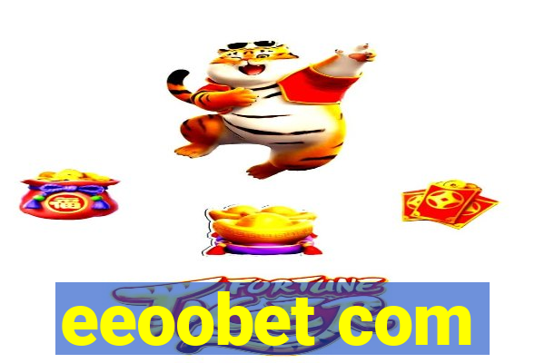 eeoobet com
